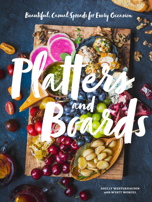 Title details for Platters and Boards by Shelly Westerhausen - Available